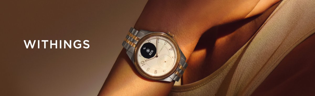 WITHINGS - Bergh Watches Nordic AS